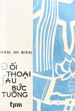 
Doi Thoai Sau Buc Tuong